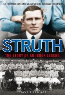 Struth : The Story of an Ibrox Legend