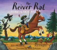 The Reiver Rat : The Highway Rat in Scots