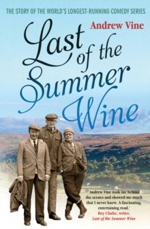 Last of the Summer Wine