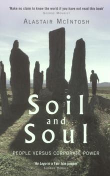 Soil and Soul: People versus Corporate Power