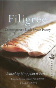 Filigree : Contemporary Black British Poetry