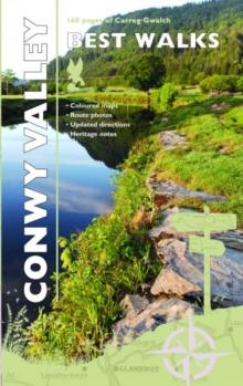 Carreg Gwalch Best Walks: Conwy Valley