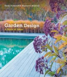 Garden Design : A Book of Ideas