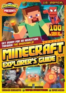 110% Gaming Presents  Minecraft Explorer's Guide