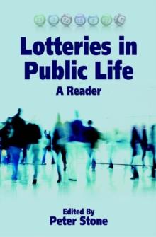 Lotteries in Public Life : A Reader