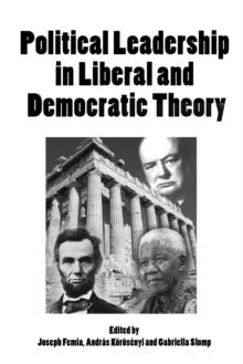 Political Leadership in Liberal and Democratic Theory