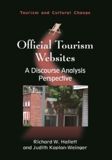 Official Tourism Websites : A Discourse Analysis Perspective