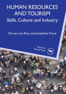 Human Resources and Tourism : Skills, Culture and Industry