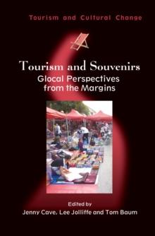 Tourism and Souvenirs : Glocal Perspectives from the Margins