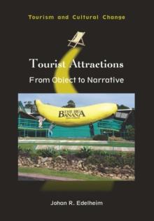 Tourist Attractions : From Object to Narrative