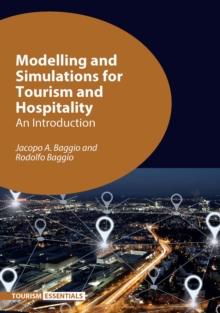 Modelling and Simulations for Tourism and Hospitality : An Introduction