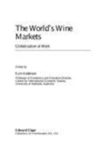 World's Wine Markets : Globalization at Work