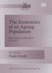 Economics of an Ageing Population : Macroeconomic Issues