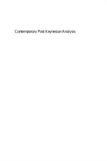 Contemporary Post Keynesian Analysis