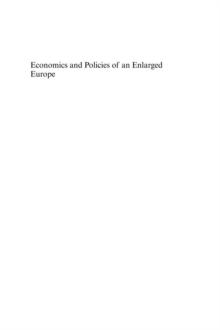 Economics and Policies of an Enlarged Europe