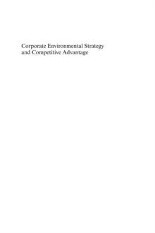 Corporate Environmental Strategy and Competitive Advantage