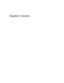 Regulatory Innovation : A Comparative Analysis