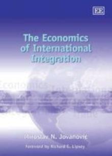 The economics of international integration