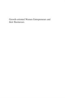 Growth-oriented Women Entrepreneurs and their Businesses : A Global Research Perspective