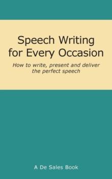 Speech Writing for Every Occasion