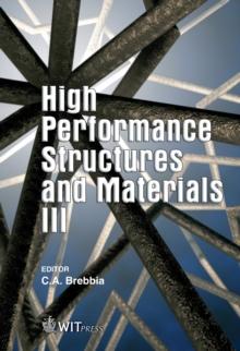 High Performance Structures and Materials III