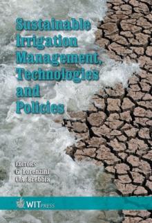 Sustainable Irrigation Management, Technologies and Policies