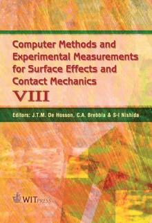 Computer Methods and Experimental Measurements for Surface Effects and Contact Mechanics VIII