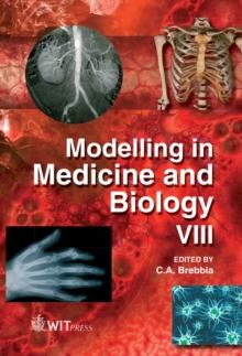 Modelling in Medicine and Biology VIII