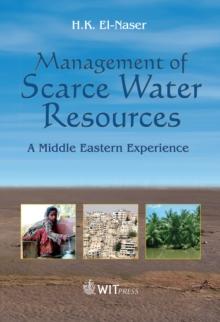 Management of Scarce Water Resources