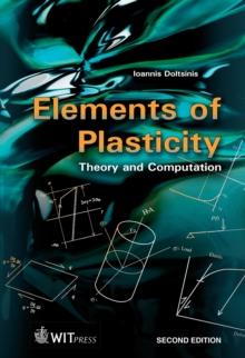 Elements of Plasticity : Theory and Computation