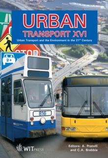 Urban Transport XVI : Urban Transport and the Environment in the 21st Century