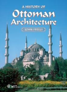 History of Ottoman Architecture