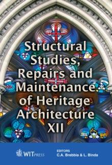 Structural Studies, Repairs and Maintenance of Heritage Architecture XII