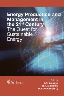 Energy Production and Management in the 21st Century