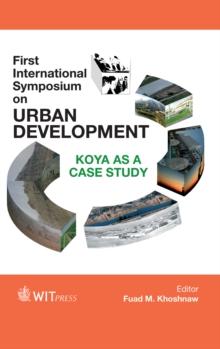 First International Symposium on Urban Development