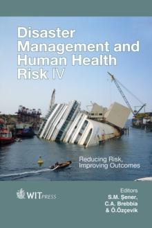 Disaster Management and Human Health Risk IV