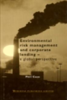 Environmental Risk Management and Corporate Lending : A Global Perspective