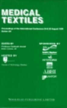 Medical Textiles : Proceedings of the 2nd international Conference, 24th and 25th August 1999, Bolton Institute, UK