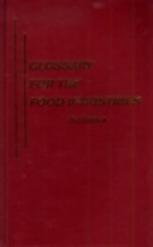 Glossary for the Food Industries