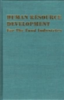 Human Resource Development : For the Food Industries