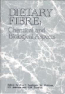 Dietary Fibre : Chemical and Biological Aspects