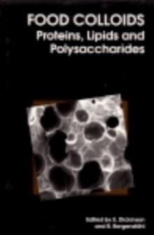 Food Colloids : Proteins, Lipids and Polysaccharides