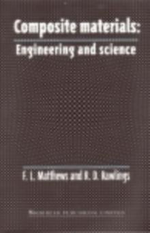 Composite Materials : Engineering and Science