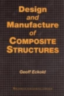 Design and Manufacture of Composite Structures