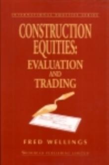 Construction Equities : Evaluation and Trading