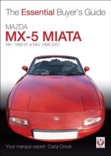 Essential Buyers Guide Mazda Mx-5 Miata