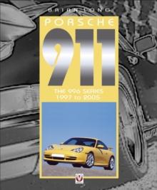 Porsche 911 : The Definitive History 1997 to 2004 v. 5