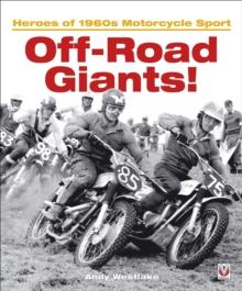 Off-Road Giants! : Heroes of 1960s Motorcycle Sport