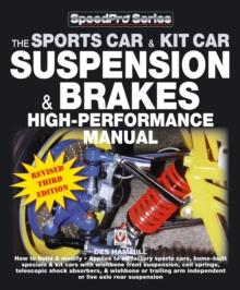 How to Build & Modify Sportscar & Kitcar Suspension & Brakes : For Road & Track - Revised & Updated 3rd Edition