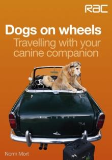 Dogs on wheels : Travelling with your canine companion